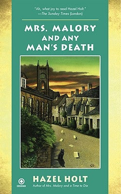 Mrs. Malory and Any Man's Death by Holt, Hazel