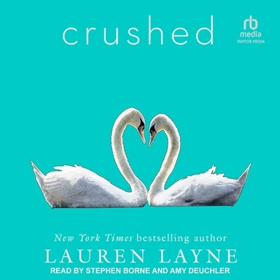 Crushed by Layne, Lauren