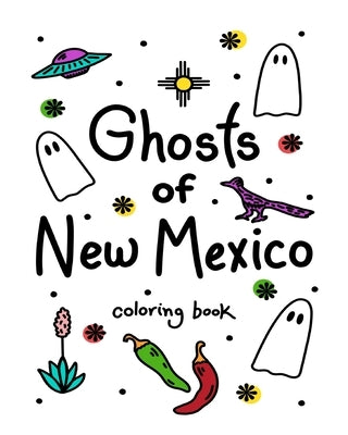 Ghosts of New Mexico by Into the Hollow Designs