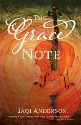 The Grace Note by Anderson, Jaqi