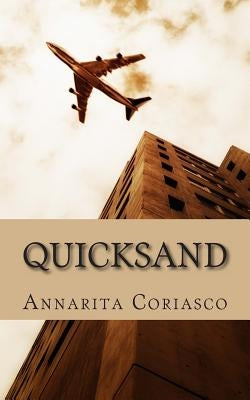 Quicksand: Poetries collection on our time by Chiarle, Duilio