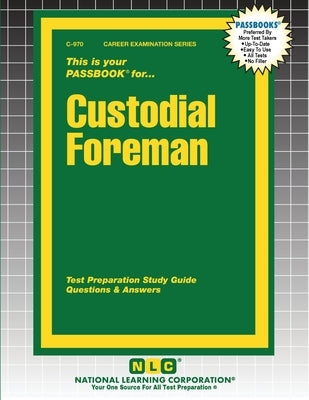 Custodial Foreman by Passbooks