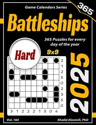 2025 Battleships: 365 Puzzles (9x9) for Every Day of the Year by Alzamili, Khalid