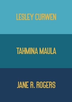 Invisible Continents by Curwen, Lesley