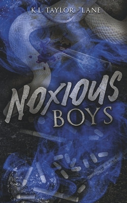 Noxious Boys by Taylor-Lane, K. L.