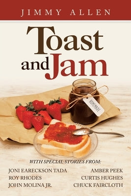 Toast and Jam by Allen, Jimmy