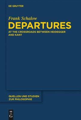 Departures by Schalow, Frank