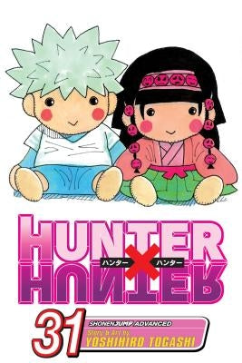 Hunter X Hunter, Vol. 31 by Togashi, Yoshihiro