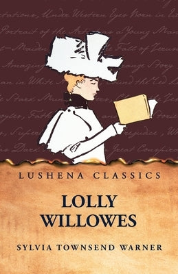 Lolly Willowes by Sylvia Townsend Warner