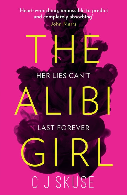 The Alibi Girl by Skuse, C. J.