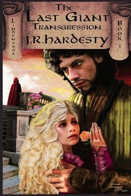 The Last Giant: Transgression by Hardesty, J. R.