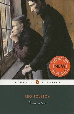 Resurrection by Tolstoy, Leo