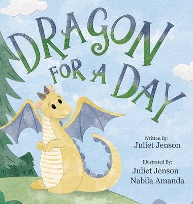 Dragon For A Day by Jenson, Juliet