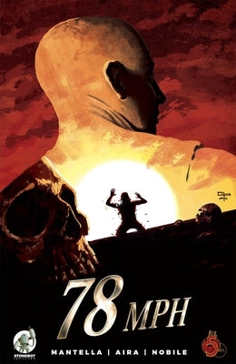 78 MPH by Mantella, Mauro