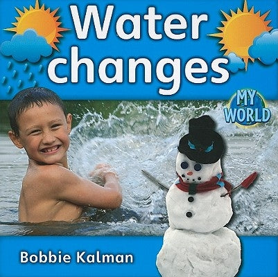 Water Changes by Kalman, Bobbie