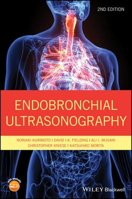 Endobronchial Ultrasonography by Kurimoto, Noriaki