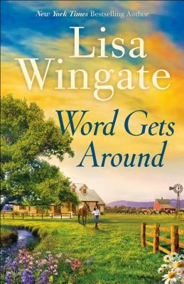 Word Gets Around by Wingate, Lisa