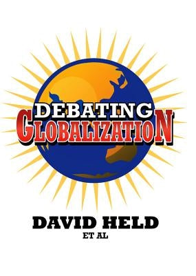 Debating Globalization by Barnett, Anthony
