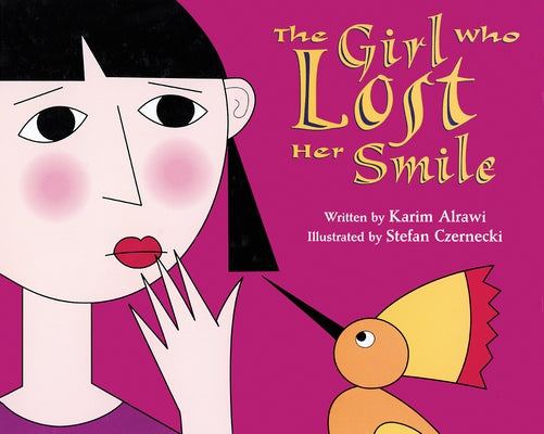 The Girl Who Lost Her Smile by Alrawi, Karim