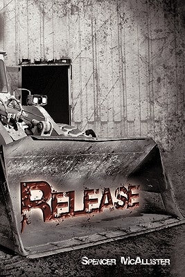 Release by McAllister, Spencer