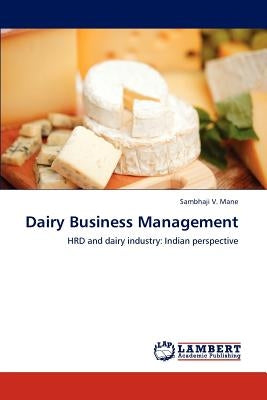 Dairy Business Management by Mane Sambhaji