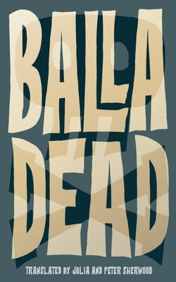 Dead by Balla