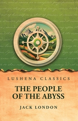 The People of the Abyss by Jack London