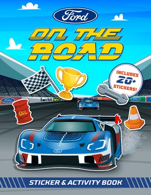 Ford: On the Road Sticker & Activity Book by Geron, Eric