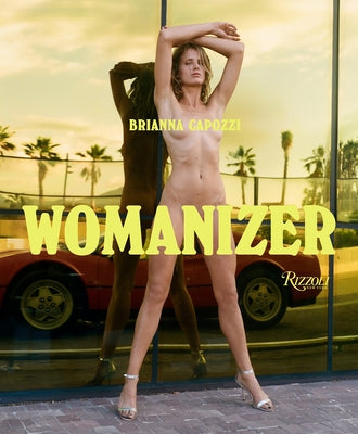 Womanizer by Capozzi, Brianna