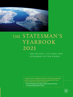 The Statesman's Yearbook 2021: The Politics, Cultures and Economies of the World by Palgrave MacMillan