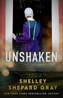 Unshaken by Gray, Shelley Grey