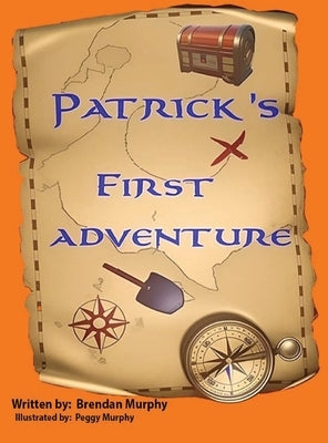 Patrick's First Adventure by Murphy, Brendan