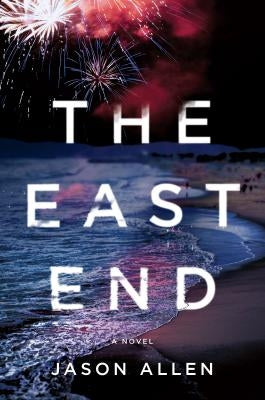 The East End by Allen, Jason