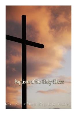 Baptism of the Holy Ghost by Finney, C. G.
