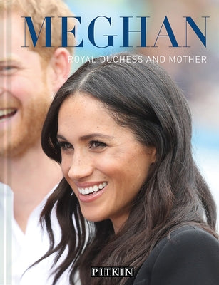 Meghan: Royal Duchess and Mother by Sadat, Halima