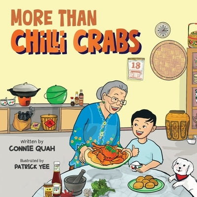 More Than Chilli Crabs by Quah, Connie