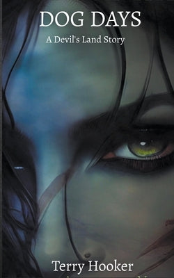 Dog Days by Hooker, Terry