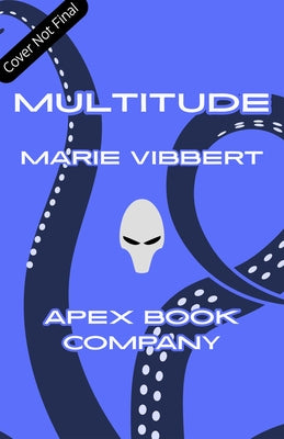 Multitude by Vibbert, Marie
