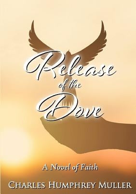 Release of the Dove by Muller, Charles Humphrey
