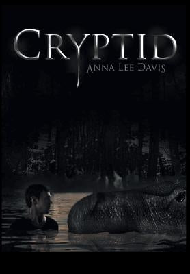 Cryptid by Davis, Anna Lee