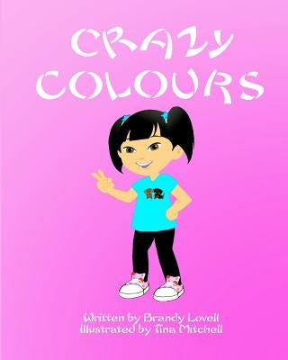 Crazy Colours by Mitchell, Tina