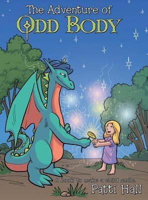 The Adventure of Odd Body by Hall, Patti