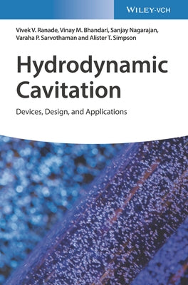 Hydrodynamic Cavitation: Devices, Design and Applications by Ranade, Vivek V.