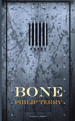 Bone by Terry, Philip