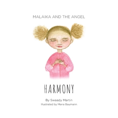 Malaika and The Angel - HARMONY by Martin, Swaady
