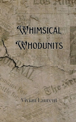Whimsical Whodunits by Donovan, Finn