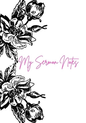 Sermon Notes by Kenney, Marineka
