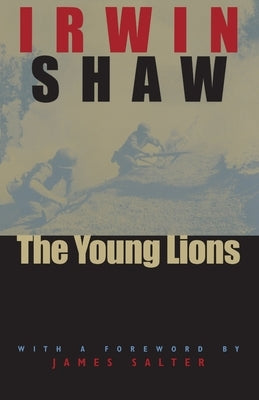 The Young Lions by Shaw, Irwin