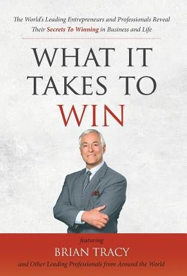 What It Takes To Win by Nanton, Nick