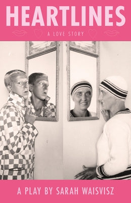Heartlines by Waisvisz, Sarah